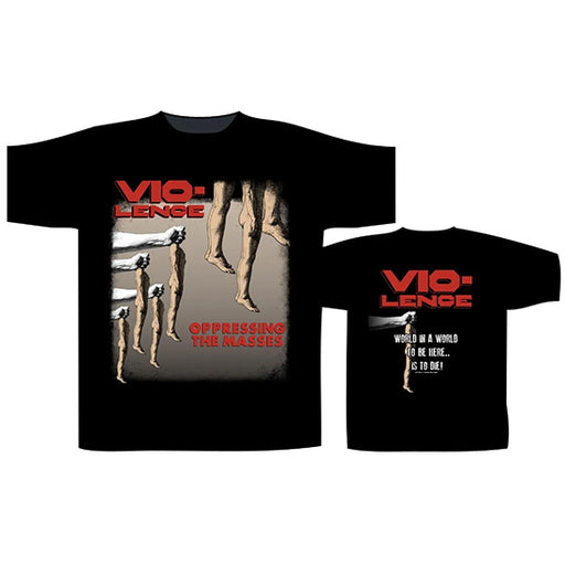 T-Shirt - Vio-Lence - Oppressing the Masses