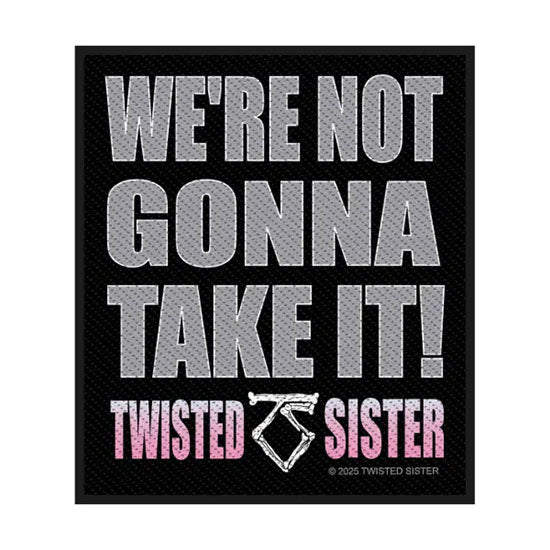 Patch - Twisted Sister - We're Not Gonna Take It